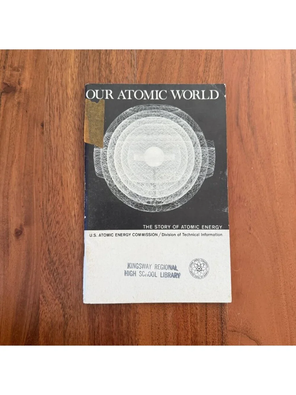 Our Atomic World US Atomic Energy Commission Vintage Educational Booklet Ex-Lib